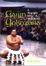 Gaijin Yokozuna - biographie de Chad Rowan (Akebono)